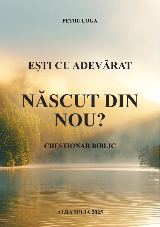 Ești cu adevărat născut din nou? Chestionar biblic